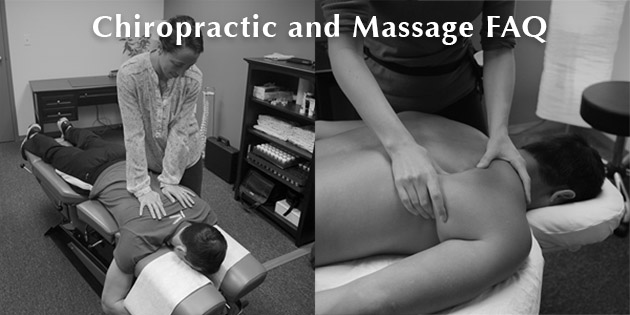 Chiropractic and Massage FAQ